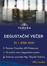Degustační večer ve Vinařství Vaďura 23.1. 2026 - VYPRODÁNO